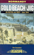 Gold Beach - Jig: Jig Sector and West - June 1944