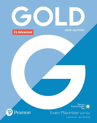 Gold C1 Advanced New Edition Exam Maximiser with Key - Edwards, Lynda, and Newbrook, Jacky
