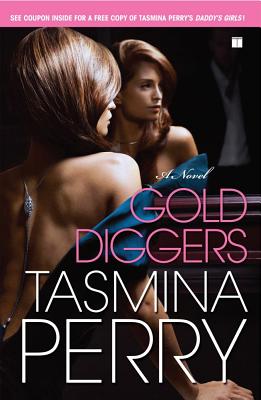 Gold Diggers - Perry, Tasmina