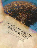 Gold Mining in Washington