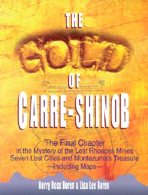 Gold of Carre Shinobs - Hiebert, Gareth