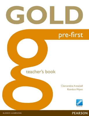 Gold Pre-First Teacher's Book - Annabell, Clementine, and Wyatt, Rawdon