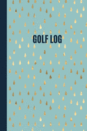 Gold Raindrops Golf Scorecard Log Book for female golfers: 6 x 9 soft cover golf log. Golf gift idea for mum, aunt, sister or female colleague