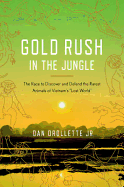 Gold Rush In The Jungle