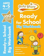 Gold Stars Ready for School Big Workbook Ages 4-5 Reception