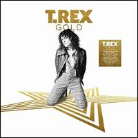 Gold - T. Rex