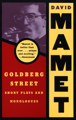 Goldberg Street: Short Plays and Monologues - Mamet, David, Professor