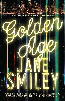 Golden Age - Smiley, Jane