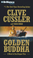 Golden Buddha - Cussler, Clive, and Dirgo, Craig, and Charles, J (Read by)