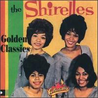 Golden Classics - The Shirelles