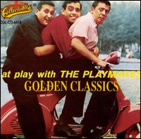 Golden Classics - The Playmates