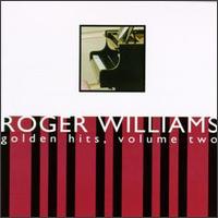 Golden Hits, Vol. 2 - Roger Williams