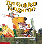 Golden Kangaroo - Valentine, Garrison