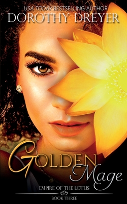 Golden Mage - Dreyer, Dorothy