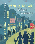 Golden Pavements - Brown, Pamela