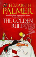 Golden Rule - Palmer, and Palmer, Elizabeth, Mrs.