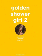 Golden Shower Girl 2: She loves to piss for fun