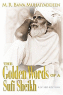 Golden Words of a Sufi Sheikh