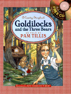 Goldilocks and the Three Bears: Country Storybooks