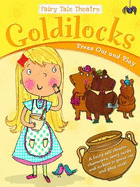 Goldilocks and the Three Bears