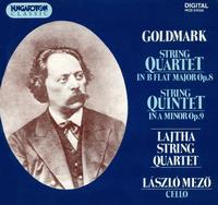 Goldmark: String Quartet; String Quintet - Lajtha Quartet; Laszlo Mezo (cello)