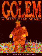 Golem: A Giant Made of Mud