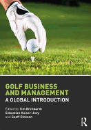 Golf Business and Management: A Global Introduction