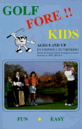 Golf for Kids: Ages 8 and Up - Ruthenberg, Stephen
