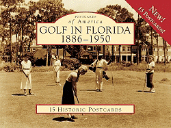 Golf in Florida: 1886-1950