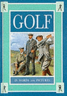Golf in Words and Pictures - Jarrold Publishing