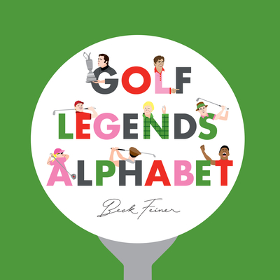 Golf Legends Alphabet - Legends, Alphabet (Creator)