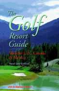 Golf Resort Guide, West - Nicol, Jim, and Nicol, Barbara