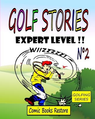 Golf Stories n2: Expert level !! - Restore, Comic Books