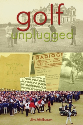 Golf Unplugged - Apfelbaum, Jim