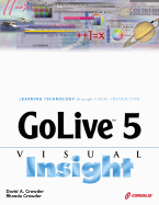 GoLive 5 Visual Insight - Crowder, David A, and Crowder, Rhonda