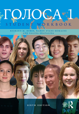 Golosa: Student Workbook, Book One - Robin, Richard, and Evans-Romaine, Karen, and Shatalina, Galina