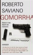 Gomorrha - Saviano, Roberto; Hausmann, Friederike; Seu, Rita