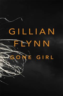 Gone Girl - Flynn, Gillian