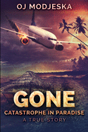 Gone: Large Print Edition