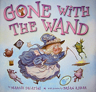 Gone with the Wand: A Fairy's Tale