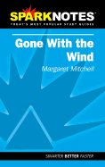 Gone with the Wind (Sparknotes Literature Guide)