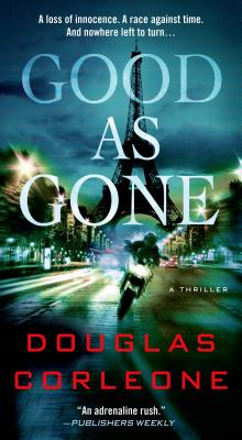 Good as Gone: A Simon Fisk Thriller - Corleone, Douglas