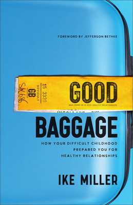 Good Baggage - Miller, Ike