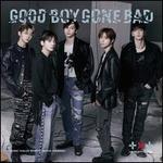 GOOD BOY GONE BAD [Standard Edition CD]
