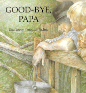 Good-Bye, Papa