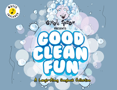 Good Clean Fun: A Laugh-Along Songbook Collection