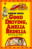 Good Driving, Amelia Bedelia - Parish, Herman