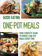 Good Eating - One Pot