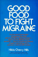 Good Food to Fight Migraine