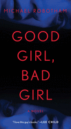 Good Girl, Bad Girl